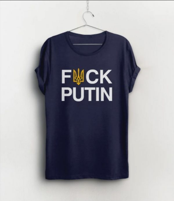 Fuck Putin, I Stand with Ukraine, Ukrainian Flag Trident Shirts T-Shirt