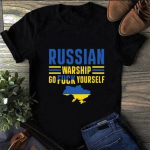 TShirt Russian Warship Go F Yourself, Stand With Ukraine 2022