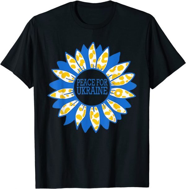 2022 Ukraine Sunflower Stand with Ukraine Peace,No War T-Shirt