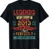 2022 Legend Were Born in April 2013 9 Year Old 9 Birthday T-Shirt