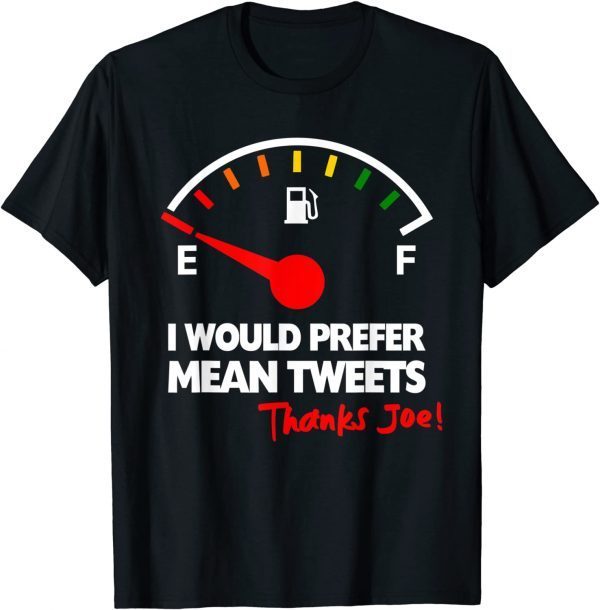 High Gas Prices Mean Tweets Anti Biden Gasoline Protest Unisex T-Shirt