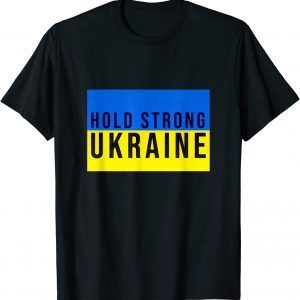 Official Hold Strong Ukraine ,Ukrainian Flag Tee Shirts