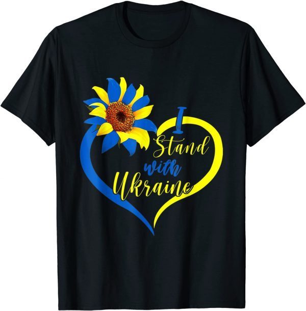 T-Shirt I Stand With Ukraine Heart Ukraine Sunflower Ukrainian Flag