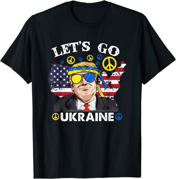 T-Shirt Let's Go Ukraine American Flag We Support Free Ukraine Trump