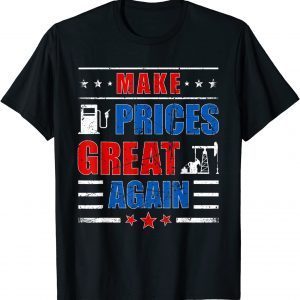 Classic Make Gas Prices Great Again Funny Trump Supporters Vintage T-Shirt