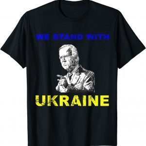 We Stand With Ukraine Biden Ukrainian Flag Lover Classic TShirt