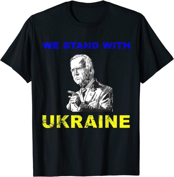 We Stand With Ukraine Biden Ukrainian Flag Lover Classic TShirt