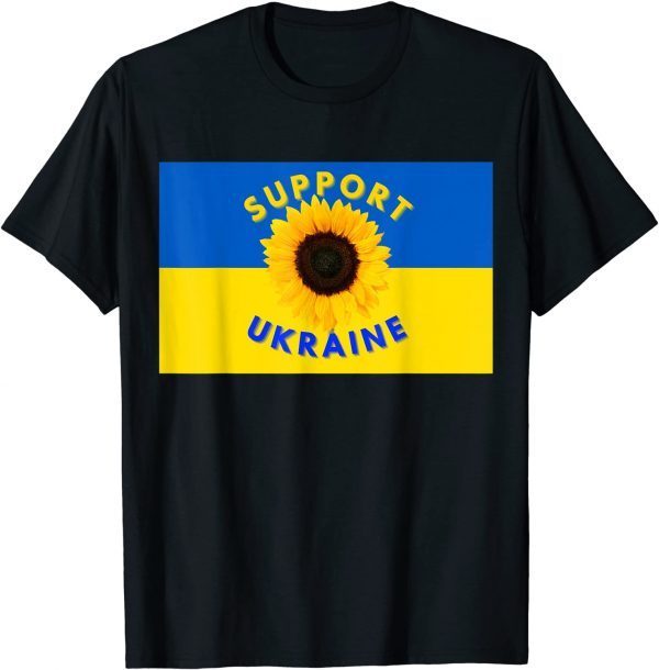 T-Shirt SUPPORT UKRAINE, THE SUNFLOWER IS NATIONAL FLOWER OF UKRAINE