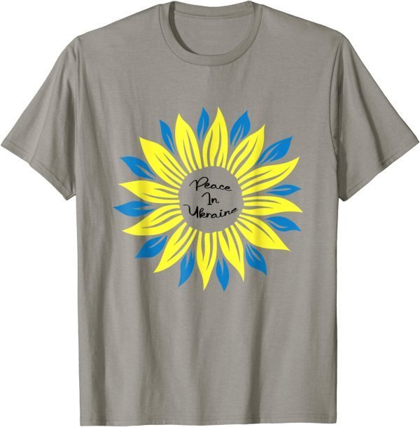 2022 Peace in Ukraine Sunflower for Women Ukrainian Flag T-Shirt