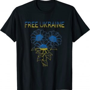Flag Free Ukraine sunflower, Ukrainian Support Lover Tee Shirts