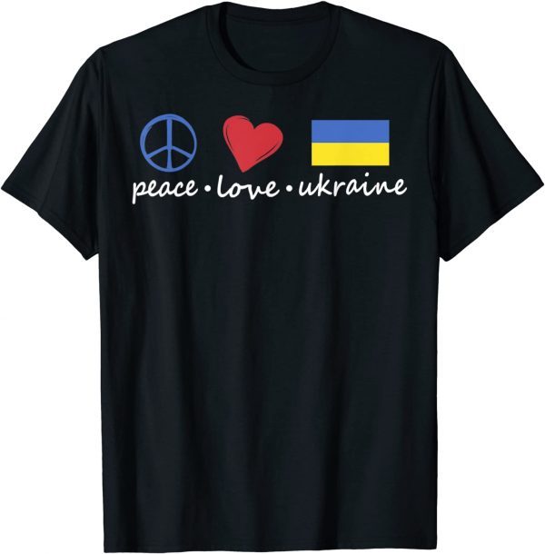 Peace, Love, Ukraine Ukrainian Flag I stand with Ukraine T-Shirt