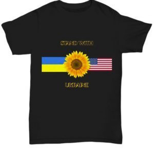 Stand with Ukraine, Ukraine flag, Sunflower, Ukraine flag T-Shirt