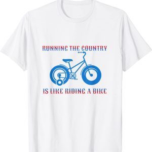 Biden Bike Bicycle Running the country is like riding a bike Classic Shirt
