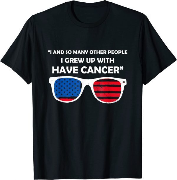 Joe Biden Has Cancer Official T-Shirt