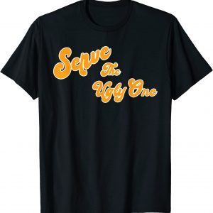 Vintage Serve the Ugly One T-Shirt
