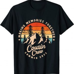 T-Shirt COUSIN CREW 2022 Funny Summer Vacation Camping Crew