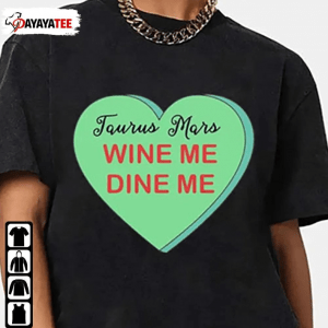 Funny Zodiac Wine Me Dine Me Shirt