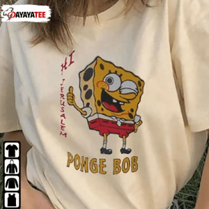 Official Hi Jerusalem Ponge Bob Shirt