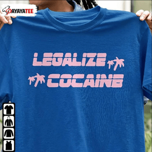 T-Shirt Legalize Cocaine