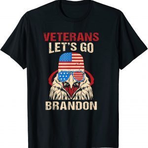Veterans Let's Go Brandon American Eagle Glasses Biden Flag T-Shirt