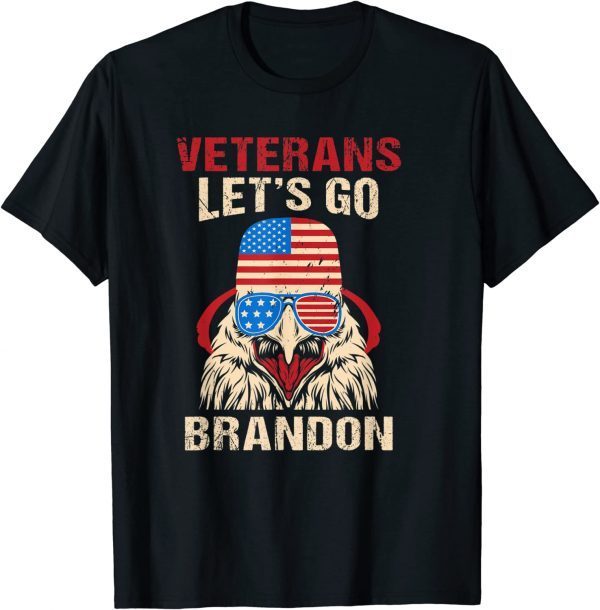 Veterans Let's Go Brandon American Eagle Glasses Biden Flag T-Shirt