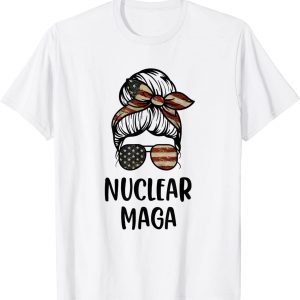 Nuclear Maga Messy Bun T-Shirt