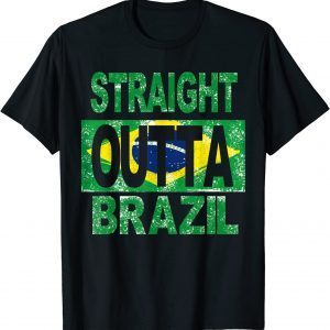 STRAIGHT OUTTA BRAZIL , Brazil FLAG COLORS DISTRESSED STYLE T-Shirt