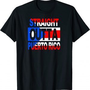 Straight Outta Puerto Rico, Puerto Rican lover Flag T-Shirt