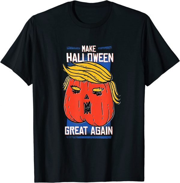 Trumpkin make halloween great again costume T-Shirt