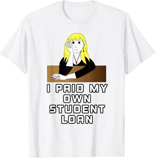 My Mortgage Identifies as a Student Loan Forgiveness Biden Shirts