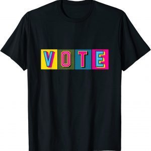 Cool Colorful Vote In Presidential Election Graphic T-Shirt