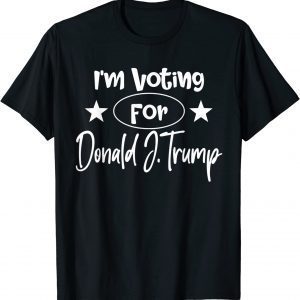 Classic I'm Voting for Donald Trump Political Saying Trump 2024 T-Shirt