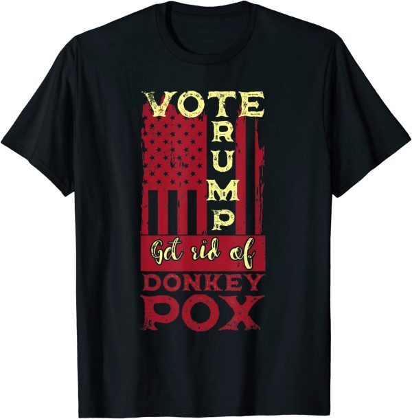 Classic Constitution Vote Trump 2024 Get Rid Of Want Donkey Pox T-Shirt