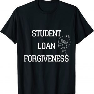 Cancel Student Debt Student Loans Protest No Back to school 2022 Shirts