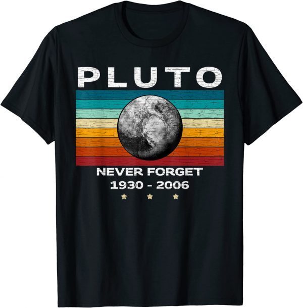 Official Never Forget Pluto, Retro Style Space, Science, astronomy T-Shirt