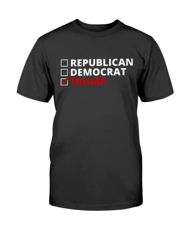 Vote Trump (Not Republican, Not Democrat) Gift T-Shirt