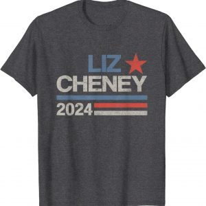 Official Liz Cheney for President 2024 USA Election Liz 24 T-Shirt