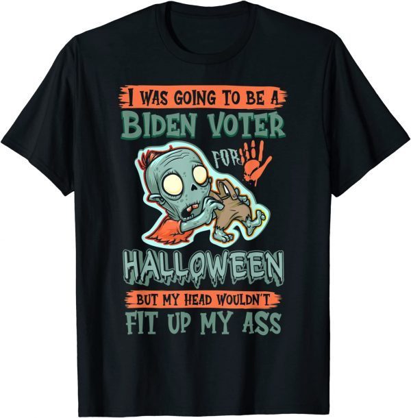 Zombie Costume I Was Going To Be A Biden Voter For Halloween Gift T-Shirt