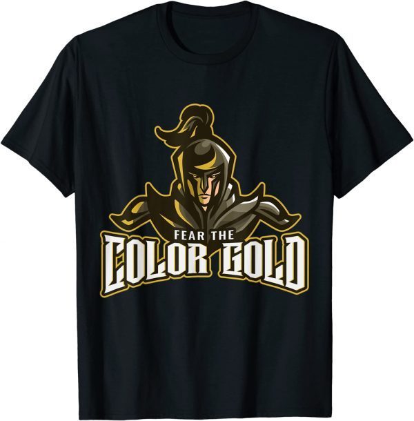 Color Gold Fear Knights Novelty Dragon Gift T-Shirt
