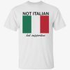 Not italian but supportive 2022 shirt