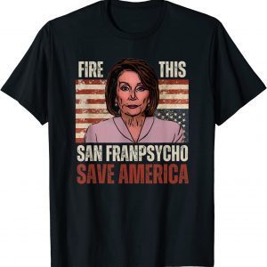 Pro Donald Trump Gifts Republican Conservative Fire Pelosi T-Shirt