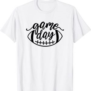 Game Day Football Season Lover Sports Funny T-Shirt