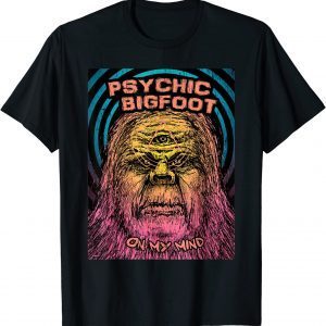 Psychic Bigfoot On My Mind Classic T-Shirt