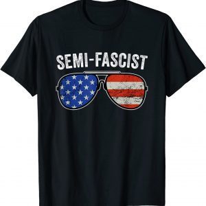 Semi-Fascist Funny Political Humor Biden Quotes T-Shirts