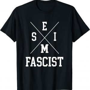 Funny Semi-Fascist Trendy Biden Political Humor Quote T-Shirt