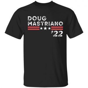 Doug Mastriano 22 t-shirt