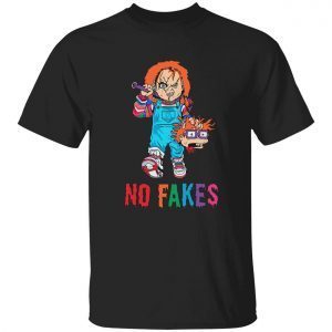 Chucky no fakes gift t-shirt