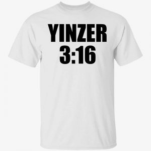 2023 Yinzer 3:16 shirt