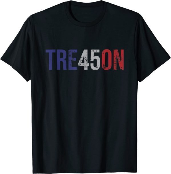 Anti Trump Treason Vote Democrat Resistance Funny T-Shirt