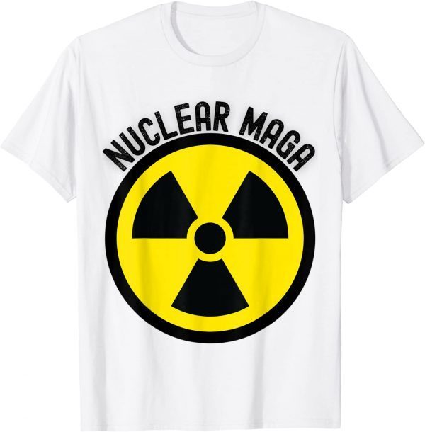 Nuclear MAGA Funny Trump Raid Meme Radioactive Symbol 2024 Tee Shirt